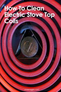 How To Clean Electric Stove Top Coils | UnAssaggio