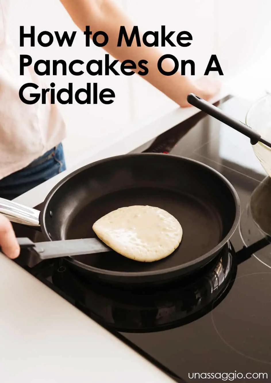 How To Make Pancakes On A Griddle