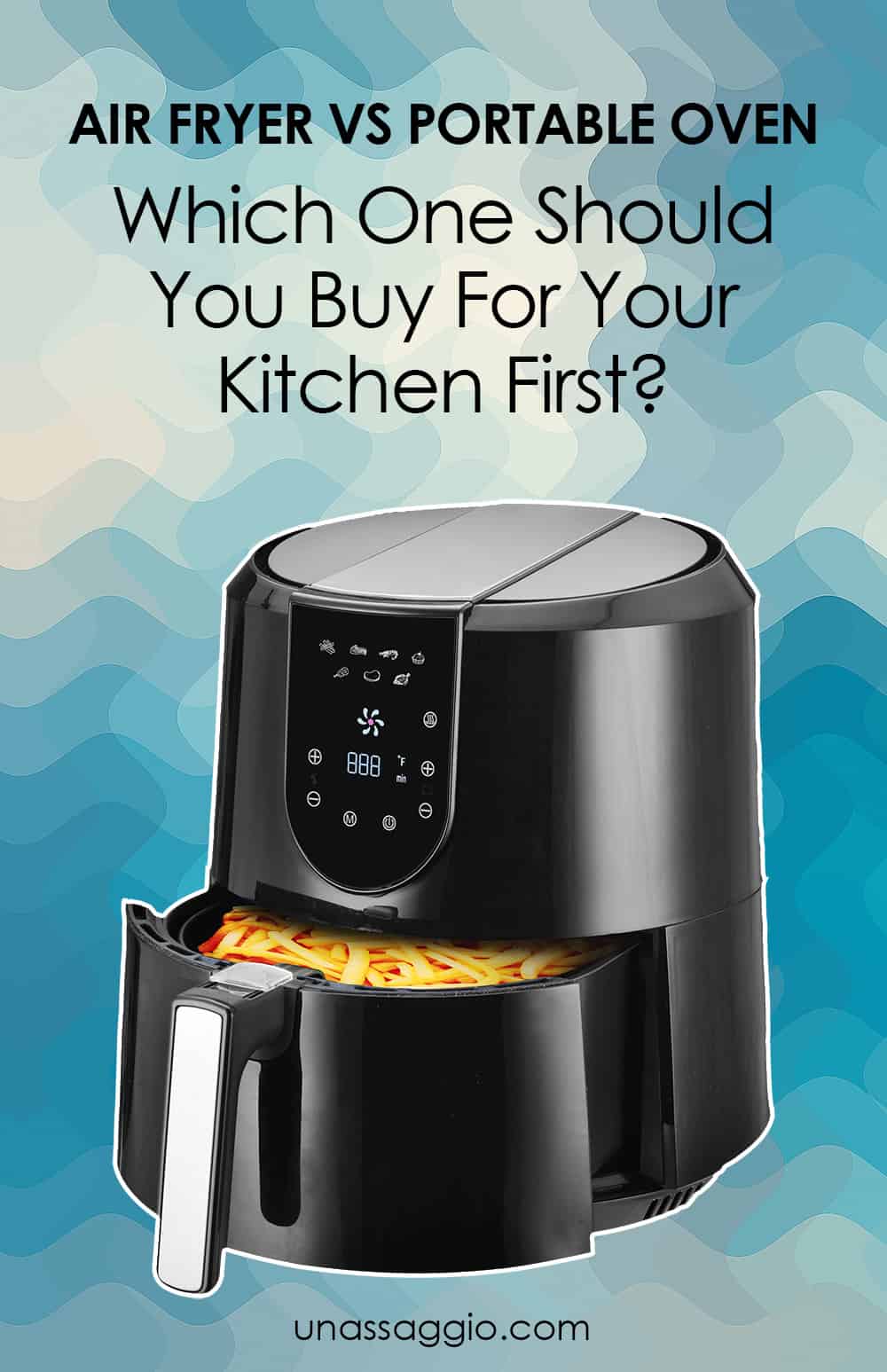 Air Fryer vs Portable Oven Which One Should You Buy For Your Kitchen